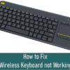 Logitech-Wireless-Keyboard-not-working