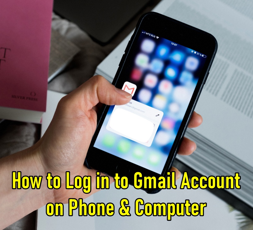 how to login to gmail account on phone and computer