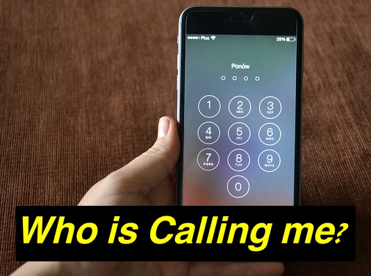 who is calling me
